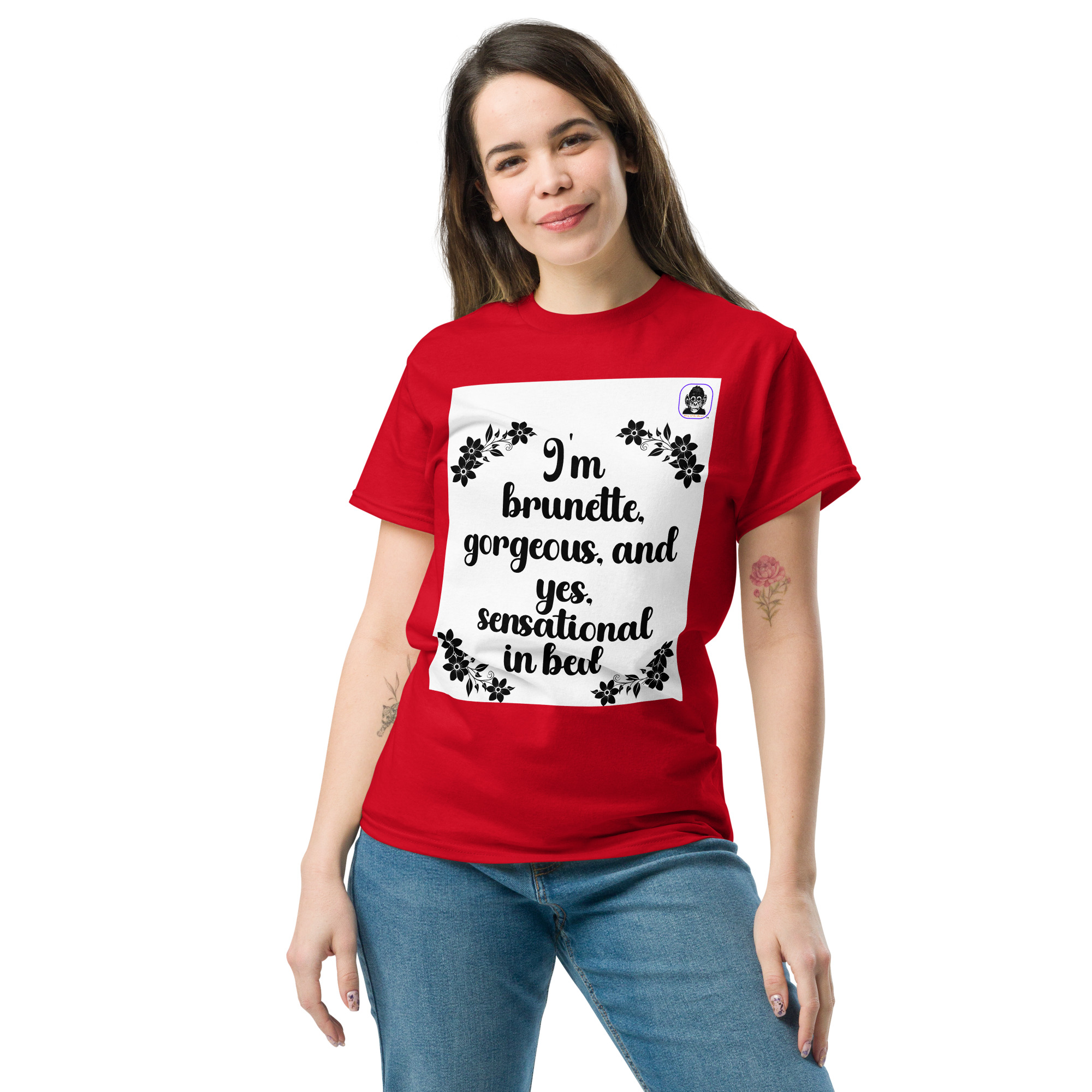 Brunette, gorgeous and sensational in bed unisex classic T-Shirt