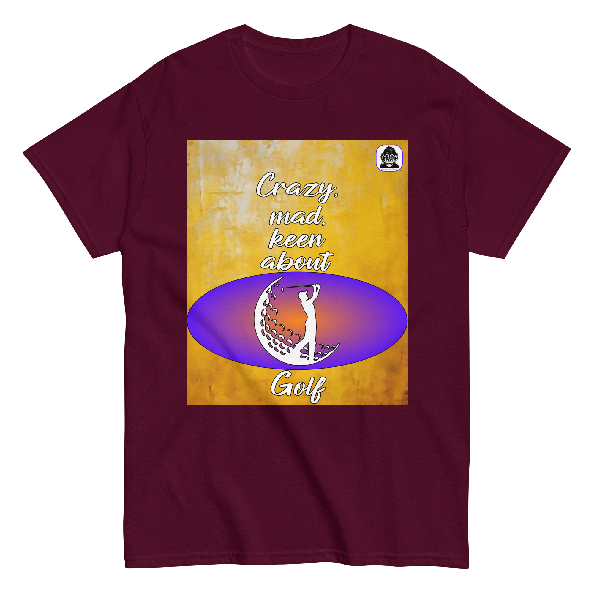 Crazy, mad, keen about Golf Unisex classic T-Shirt