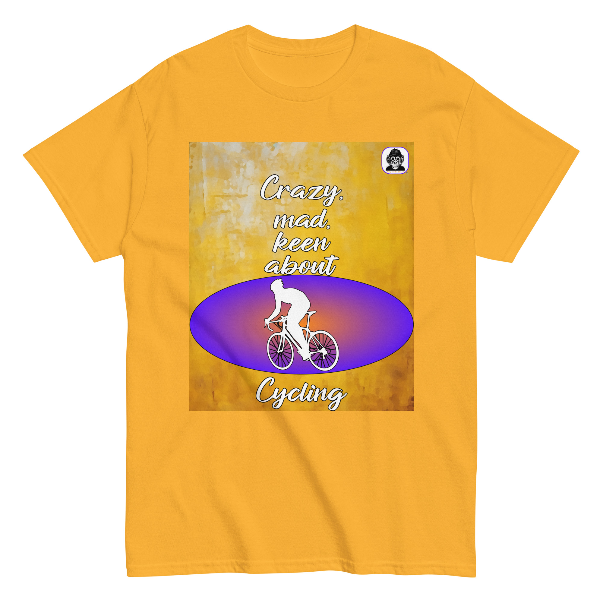 Crazy, mad, keen about Cycling Unisex classic T-Shirt