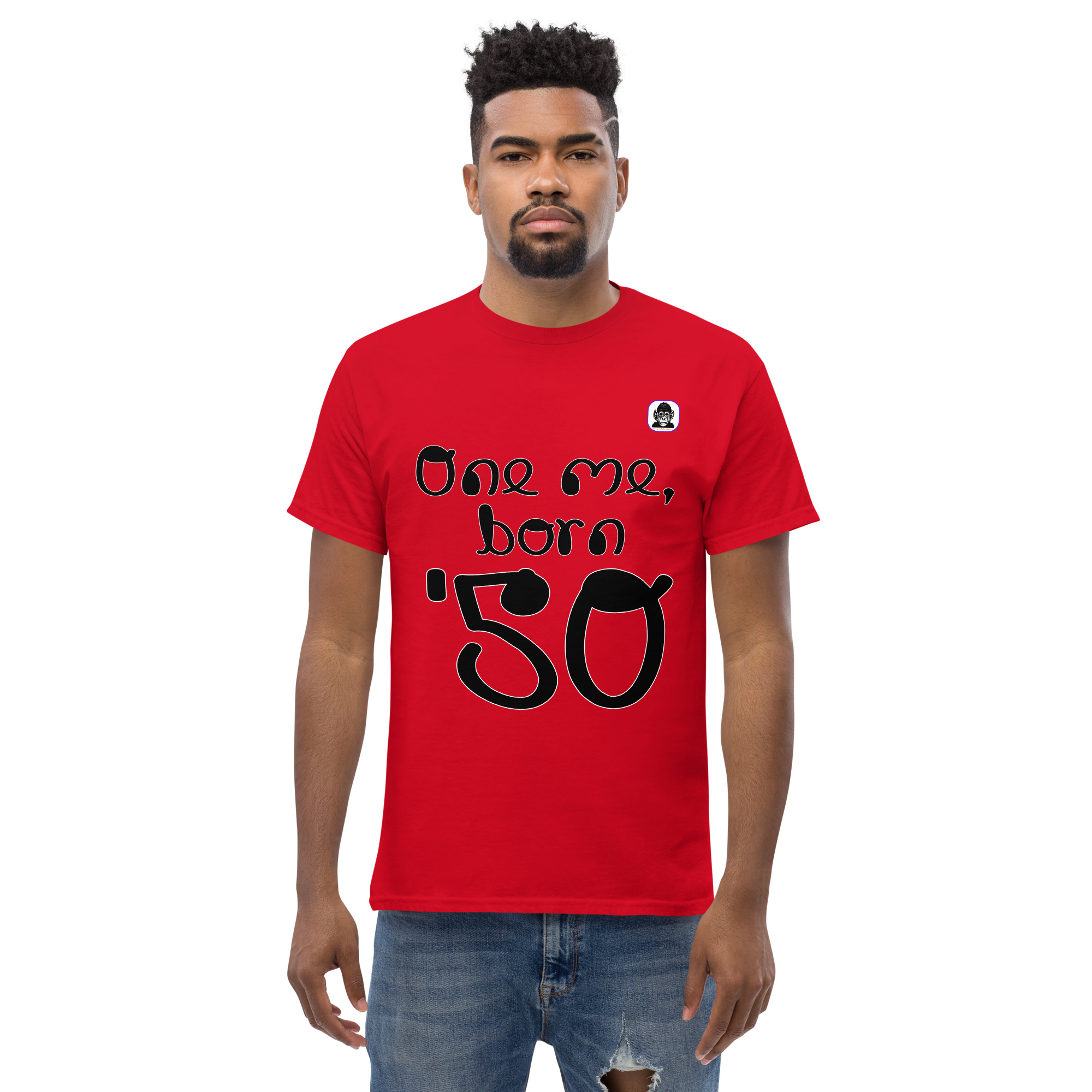 One me, born '50 Unisex classic T-Shirt