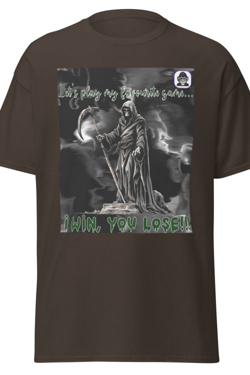 Let’s play my favourite game – I WIN… YOU LOSE!!! Unisex classic T-Shirt