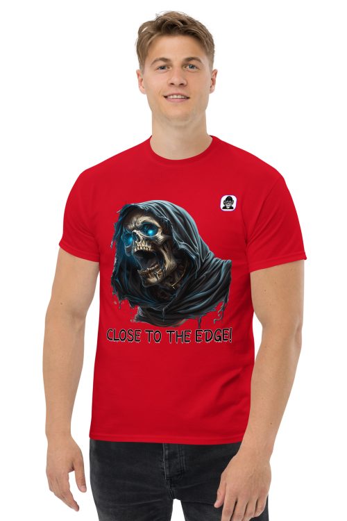 CLOSE TO THE EDGE! Unisex classic T-Shirt
