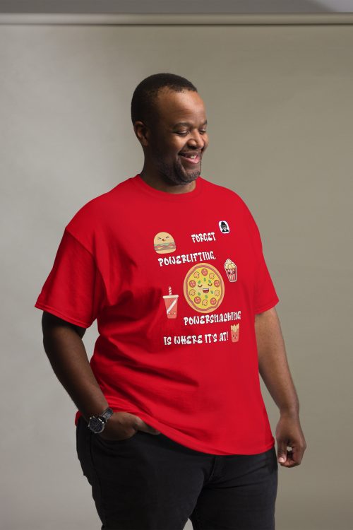 FORGET POWERLIFTING, POWERSNACKING IS WHERE ITS AT! Unisex classic T-SHIRT